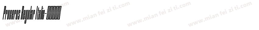 Procerus Regular Italic字体转换